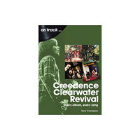 Sonicbond Publishing Creedence Clearwater Revival On Track (häftad, eng)