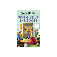 Quercus Publishing Five Give Up the Booze (inbunden, eng)