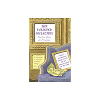 Bloomsbury Publishing PLC The Vanished Collection (häftad, eng)
