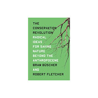 Verso Books The Conservation Revolution (häftad, eng)