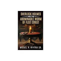 MX Publishing Sherlock Holmes and The Abominable Worm of Fleet Street (häftad, eng)