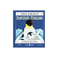 Pan Macmillan Emperor Penguin (Young Zoologist) (inbunden, eng)