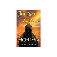 Pegasus Elliot Mackenzie Publishers The Sae Scroll Prophecies (häftad, eng)