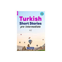 Foxton Books Pre-Intermediate Turkish Short Stories - Based on a comprehensive grammar and vocabulary framework (CEFR A2) - with quiz...