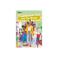 BookLife Publishing Chameleon Kid and The Shock: Dinner is Served (häftad, eng)