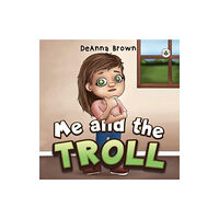 Olympia Publishers Me and the Troll (häftad, eng)