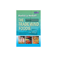 Imray, Laurie, Norie & Wilson Ltd The Trade Wind Foodie (häftad, eng)