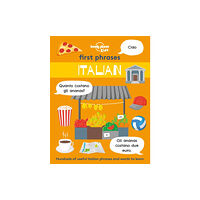 Lonely Planet Global Limited Lonely Planet Kids First Phrases - Italian (häftad, eng)