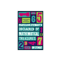 Profile Books Ltd Professor Stewart's Hoard of Mathematical Treasures (häftad, eng)