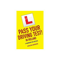 O'Brien Press Ltd Pass Your Driving Test in Ireland (häftad, eng)