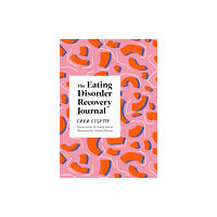 Jessica kingsley publishers The Eating Disorder Recovery Journal (häftad, eng)