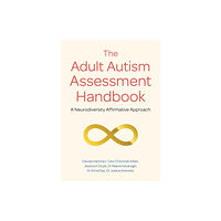 Jessica kingsley publishers The Adult Autism Assessment Handbook (häftad, eng)