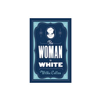 Alma Books Ltd The Woman in White (häftad, eng)