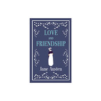 Alma Books Ltd Love and Friendship (häftad, eng)