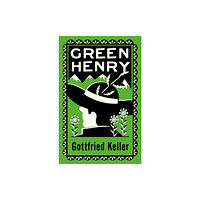 Alma Books Ltd Green Henry (häftad, eng)