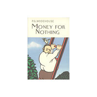 Everyman Money For Nothing (inbunden, eng)