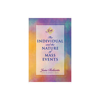 Amber-Allen Publishing,U.S. The Individual and the Nature of Mass Events (häftad, eng)