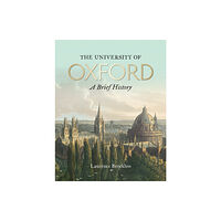 Bodleian Library University of Oxford: A Brief History, The (häftad, eng)