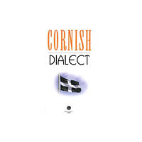 Bradwell Books Cornish Dialect (häftad, eng)
