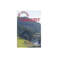 Dalesman Publishing Co Ltd Walks Around Lancaster (häftad, eng)