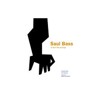 Laurence King Publishing Saul Bass (inbunden, eng)