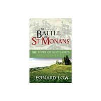 Steve Savage Publishers Limited The Battle of St Monans (häftad, eng)