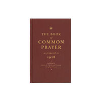 Canterbury Press Norwich The Book of Common Prayer as Proposed in 1928 (inbunden, eng)