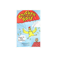 Otter-Barry Books Ltd Chicken on the Roof (häftad, eng)