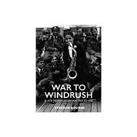 Jacaranda Books Art Music Ltd War to Windrush (häftad, eng)