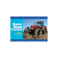 Fox Chapel Publishers International Know Your Tractors (häftad, eng)