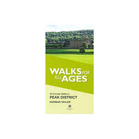 Bradwell Books Walks for All Ages Peak District (häftad, eng)