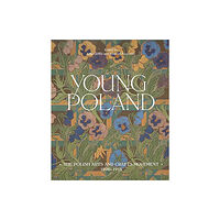 Lund Humphries Publishers Ltd Young Poland (inbunden, eng)