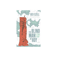 Sandstone Press Ltd The Blind Man of Hoy (häftad, eng)