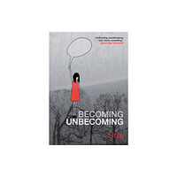 Myriad Editions Becoming Unbecoming (häftad, eng)