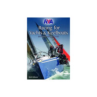 Royal Yachting Association RYA Racing for Yachts and Keelboats (häftad, eng)