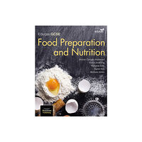 Illuminate Publishing Eduqas GCSE Food Preparation & Nutrition: Student Book (häftad, eng)