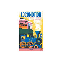 Nobrow Ltd Locomotion (häftad, eng)