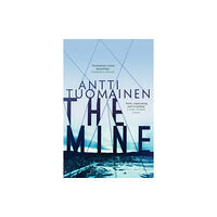 Orenda Books The Mine (häftad, eng)