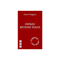 Nick Hern Books Improv Beyond Rules (häftad, eng)