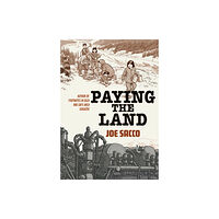 Vintage Publishing Paying the Land (inbunden, eng)