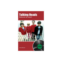 Wymer Publishing Talking Heads Remain In Light (häftad, eng)