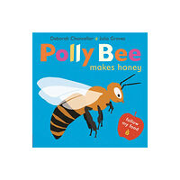 Scallywag Press Polly Bee Makes Honey (häftad, eng)