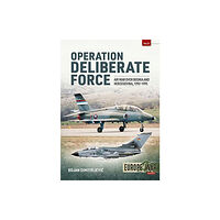 Helion & Company Operation Deliberate Force (häftad, eng)