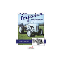 Fox Chapel Publishers International The Ferguson Tractor Story (häftad, eng)