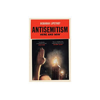 Scribe Publications Antisemitism (häftad, eng)
