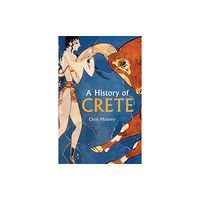 Haus Publishing A History of Crete (häftad, eng)