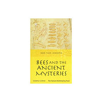 Temple Lodge Publishing Bees and the Ancient Mysteries (häftad, eng)