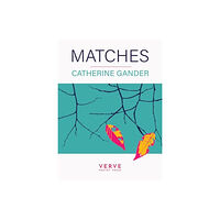 Verve Poetry Press Matches (häftad, eng)