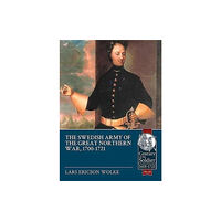 Helion & Company The Swedish Army in the Great Northern War, 1700-1721 (häftad, eng)