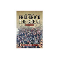 Helion & Company The Army of Frederick the Great (inbunden, eng)